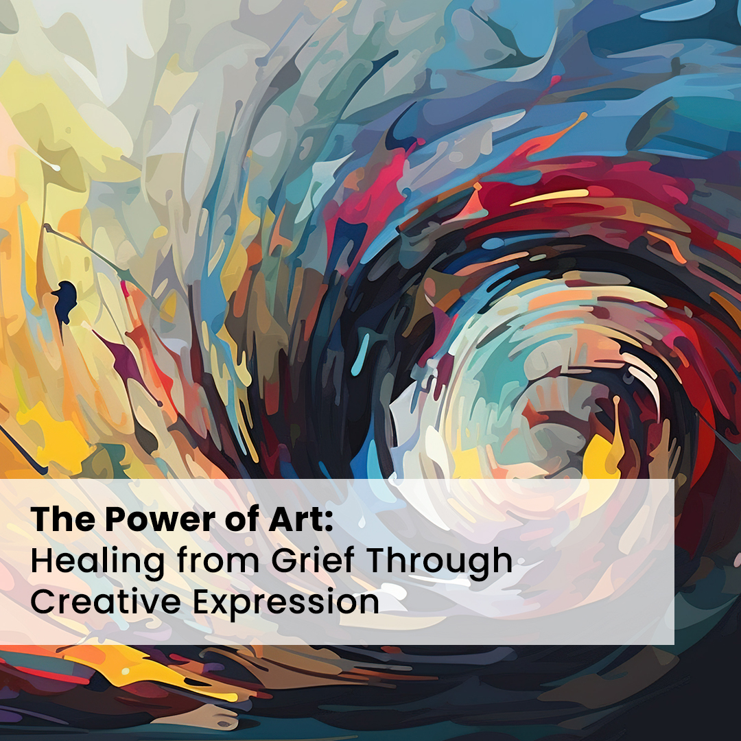 image shows a painting of a tunnel that is dark and swirling with black, red, blue, and yellow. The caption says, "The Power of Art: Healing from Grief Through Creative Expression"